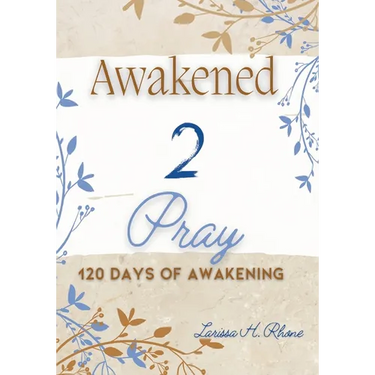Awakened 2 Pray