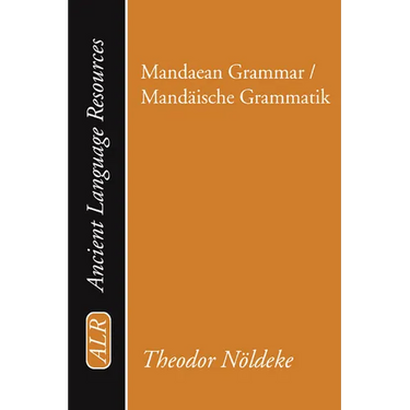 Mandaean Grammar / Mandäische Grammatik