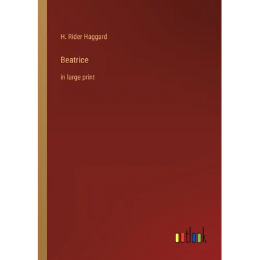 Beatrice: in large print
