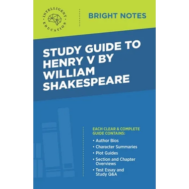 Study Guide to Henry V by William Shakespeare