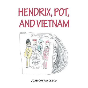Hendrix, pot, and Vietnam