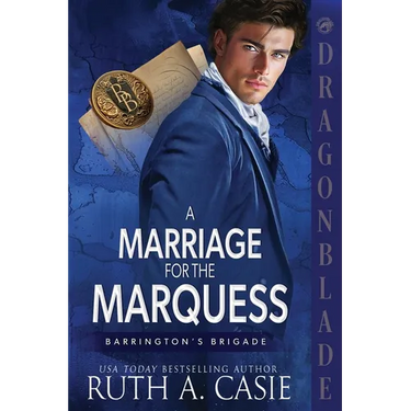 A Marriage for the Marquess: A Regency Historical Romance