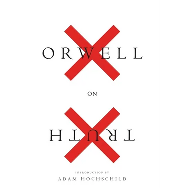 Orwell on Truth