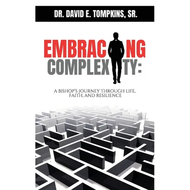 Embracing Complexity: A Bishop's Journey through Life, Faith, and Resilience