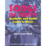 Songs of Earth: Aesthetic and Social Codes in Music