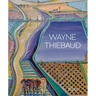 Wayne Thiebaud: Updated Edition