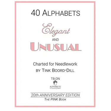 Alphabets - Elegant and Unusual (The PINK Book): 20th Anniversary Edition