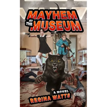 Mayhem At The Museum