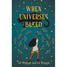 When Universes Bleed
