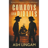 Cowboys and Pirates: A YA Western Novel