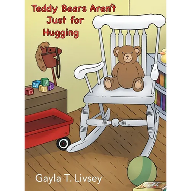 Teddy Bears Aren't Just for Hugging