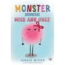 Monster Feelings: Miss Ann Gree