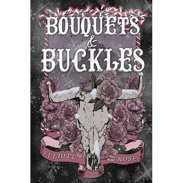 Bouquets and Buckles