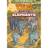 Science Comics: Elephants: Living Large