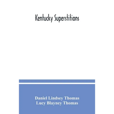 Kentucky superstitions