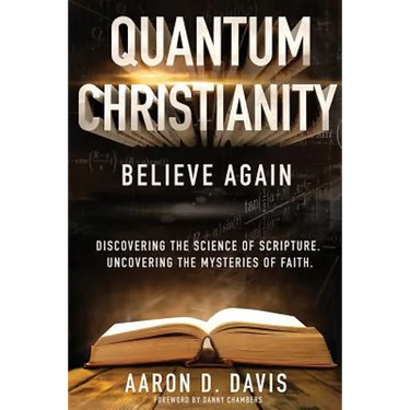 Quantum Christianity: Believe Again
