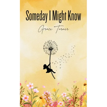 Someday I Might Know