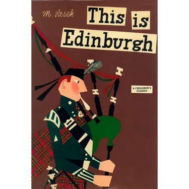 This Is Edinburgh: A Children's Classic