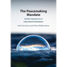 The Peacemaking Mandate