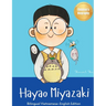 Hayao Miyazaki: Bilingual Vietnamese-English Children's Biography Book (Written in Vietnamese and English)