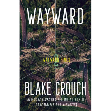Wayward: Wayward Pines: 2