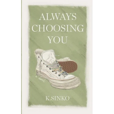 Always Choosing You