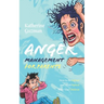 Anger Management for Parents: How to Be Calmer and More Patient With Your Children