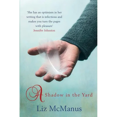 A Shadow In The Yard