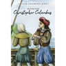 He Went With Christopher Columbus