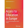 Access to Education in Europe: A Framework and Agenda for System Change