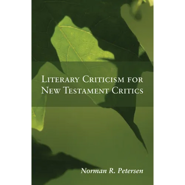 Literary Criticism for New Testament Critics