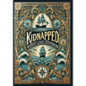 Kidnapped (Collector's Edition) (Laminated Hardback with Jacket)