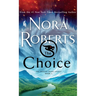 The Choice: The Dragon Heart Legacy, Book 3