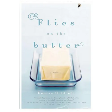 The Flies on the Butter