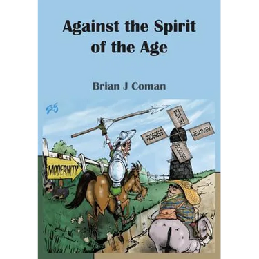 Against the Spirit of the Age