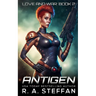 Antigen: Love and War, Book 2