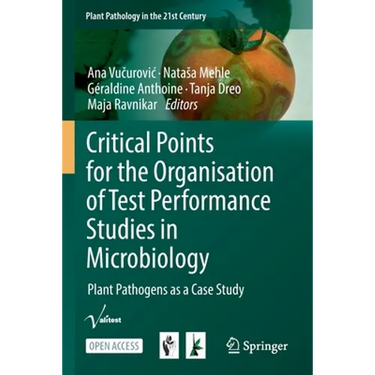 Critical Points for the Organisation of Test Performance Studies in Microbiology: Plant Pathogens as a Case Study