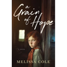 A Grain of Hope