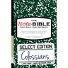 The NoteBible: Select Edition - New Testament Colossians