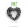INFP Inspired: Embrace your true self and Thrive as an INFP