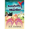 Seashells and Murder (LARGE PRINT): Barefoot Sleuth Mysteries - Book 2