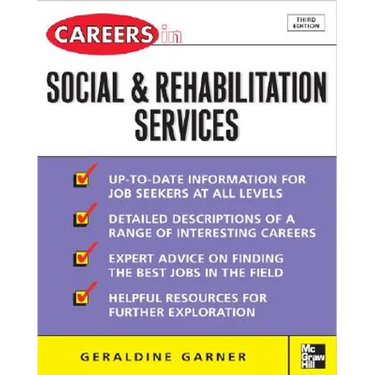 Careers in Social and Rehabilitation Services