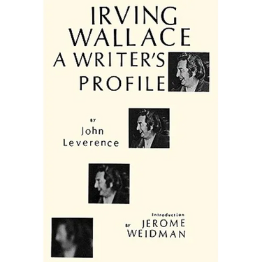Irving Wallace: A Writer's Profile