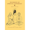 Techniques of Spiritual Experience: West and East