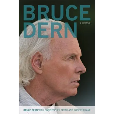 Bruce Dern: A Memoir