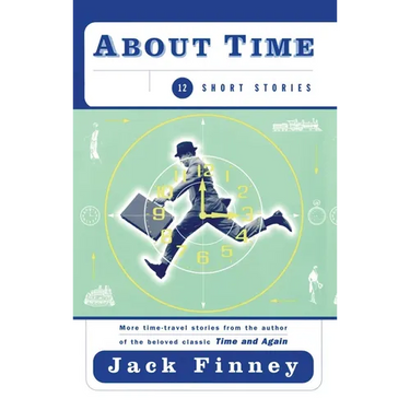 About Time: 12 Short Stories
