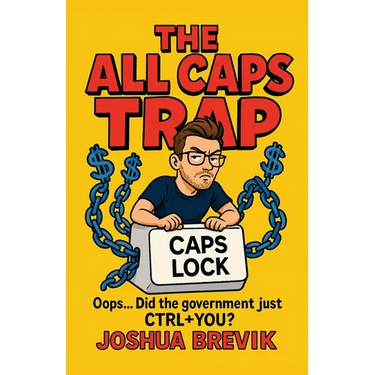 The All Caps Trap