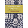 Weaving With Small Appliances - Book II - Tablet Weaving