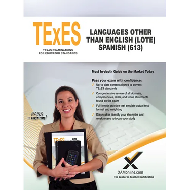 TExES Languages Other Than English (Lote) Spanish (613)