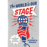 The World Is Our Stage: The Global Rhetorical Presidency and the Cold War